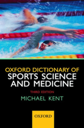 Fotoja e Oxford Dictionary Of Sports Science And Medicine - Michael  Kent