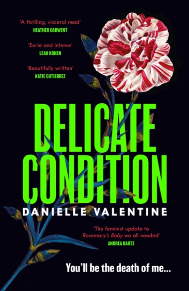 Fotoja e Delicate Condition - Danielle Valentine