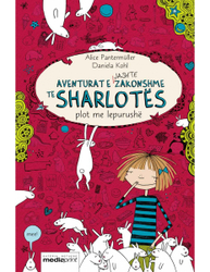 Fotoja e Aventurat E Jashtezakonshme Te Sharlotes Plot Me Lepurushe - Alice Pantermuller Daniela Koh
