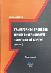 Fotoja e Transformimi Pronesor Juridik I Ndermarrjeve Ekonomike  - Armand Krasniqi