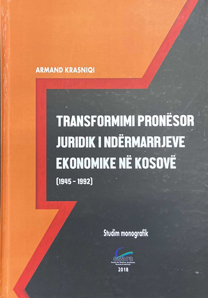 Fotoja e Transformimi Pronesor Juridik I Ndermarrjeve Ekonomike  - Armand Krasniqi