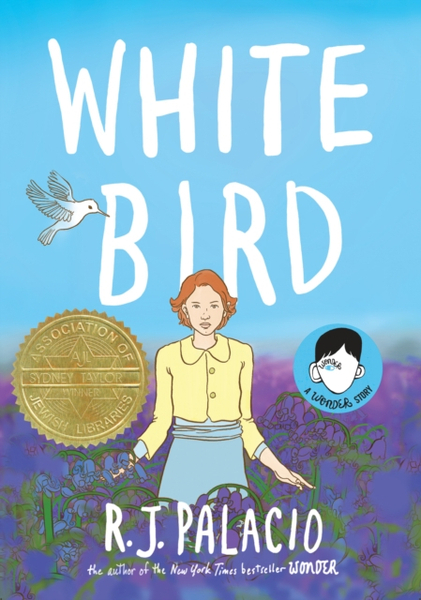 Fotoja e White Bird A Wonder Story - R. J. Palacio