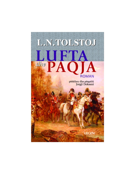 Fotoja e Lufta Dhe Paqja - Leo Tolstoj