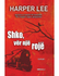 Fotoja e Shko Ver Nje Roje - Harper Lee, Picture 1