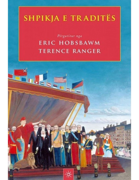Fotoja e Shpikja E Tradites - Eric Hobsbawm Terence Range