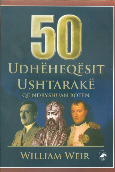 Fotoja e 50 Udheheqesit Ushtarake Qe Ndryshuan Boten - William Weir