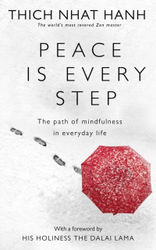 Fotoja e Peace Is Every Step - Thich Nhat Hanh
