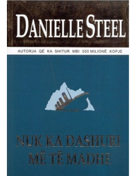 Fotoja e Nuk Ka Dashuri Me Te Madhe - Danielle Steel