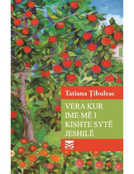 Fotoja e Vera Kur Ime Me I Kishte Syte Jeshile - Tatiana Tibuleac
