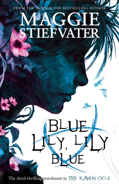 Fotoja e Blue Lily Lily Blue - Maggie Stiefvater