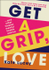 Fotoja e Get A Grip Love - Kate Lucey, Picture 1