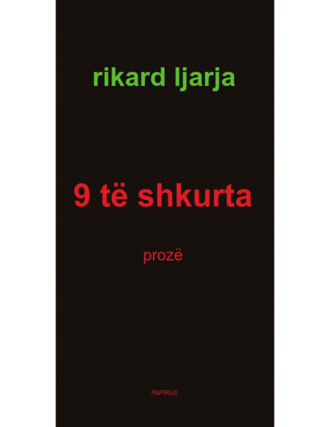 Fotoja e 9 Te Shkurtra - Rikard Ljarja