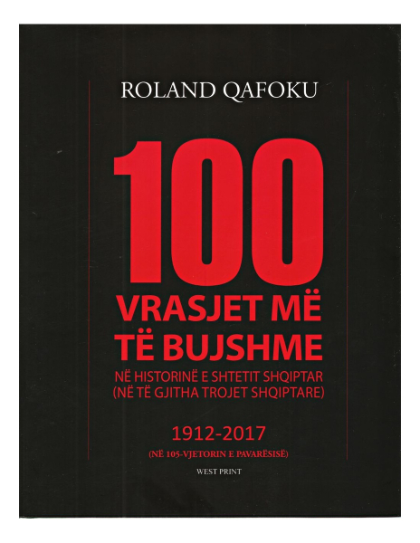 Fotoja e 100 Vrasjet Me Te Bujshme Ne Historine E Shtetit Shqiptar - Roland Qafoku
