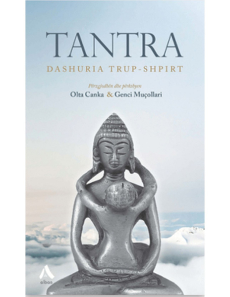Fotoja e Tantra  Dashuria Trup-shpirt - Olta Canka