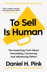 Fotoja e To Sell Is Human - Daniel H. Pink