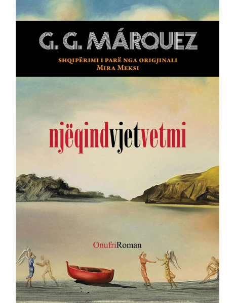 Fotoja e Njeqind Vjet Vetmi - Gabriel Garcia Marquez