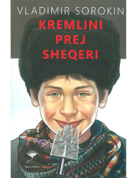 Fotoja e Kremlini Prej Sheqeri - Vladimir Sorokin