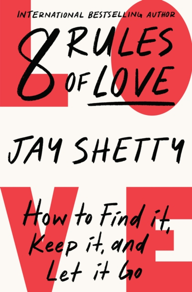 Fotoja e 8 Rules Of Love - Jay Shetty