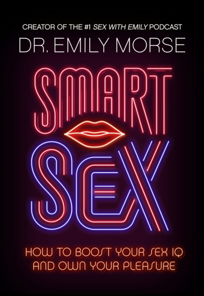Fotoja e Smart Sex - Dr Emily Morse