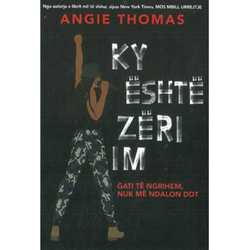 Fotoja e Ky Eshte Zeri Im.. - Angie Thomas