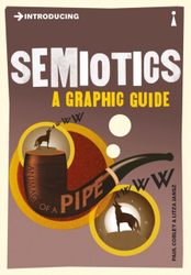 Fotoja e Introducing Semiotics A Graphic Guide - Paul Cobley