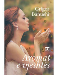 Fotoja e Aromat E Vjeshtes - Grigor Banushi