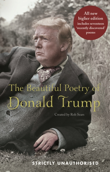 Fotoja e Beautiful Poetry Of Donald Trump - Rob Sears