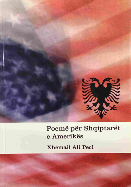 Fotoja e Poeme Per Shqiptaret E Amerike - Xhemail Ali Peci