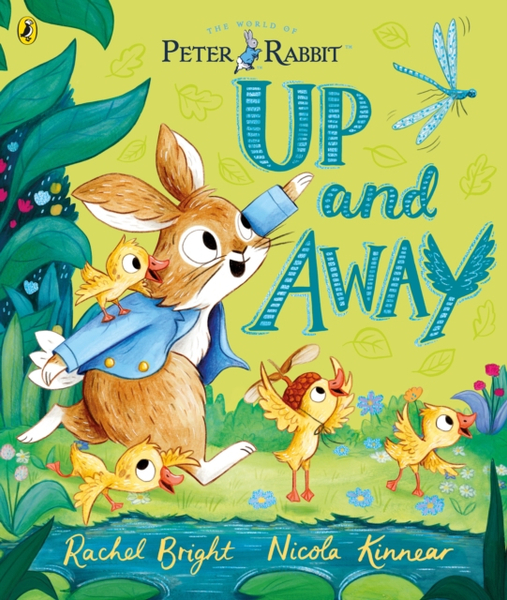 Fotoja e Peter Rabbit: Up And Away - Rachel Bright