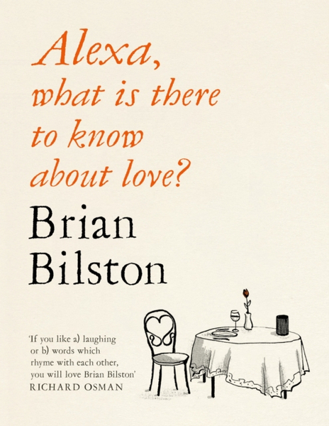 Fotoja e Alexa What Is There To Know About Love - Bilston, Brian