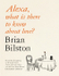 Fotoja e Alexa What Is There To Know About Love - Bilston, Brian, Picture 1