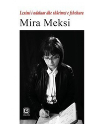 Fotoja e Leximi I Ndaluar Dhe Shkrimet E Fshehura - Mira Meksi