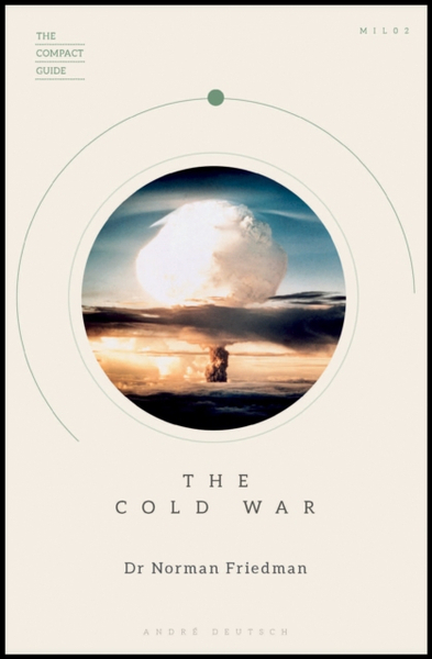 Fotoja e The Cold War The Compact Guide - Norman Friedman