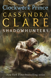 Fotoja e Clockwork Prince The Infernal Devices Book 2 - Cassandra Clare
