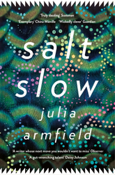 Fotoja e Salt Slow - Julia Armfield
