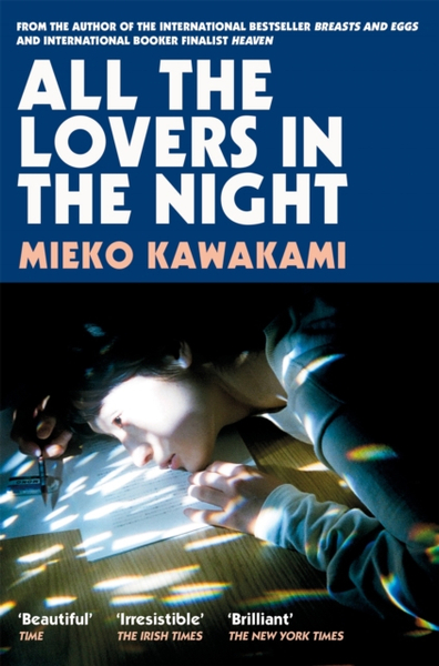 Fotoja e All The Lovers In The Night - Mieko Kawakami