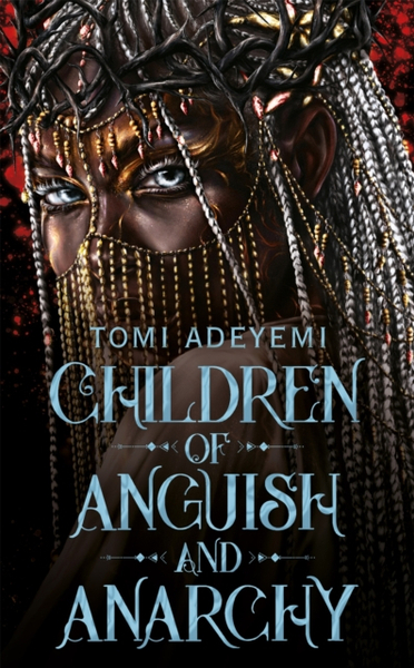 Fotoja e Children Of Anguish And Anarchy - Tomi Adeyemi