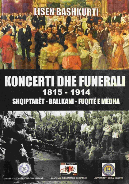 Fotoja e Koncerti Dhe Funerali 1815 1914 - Lisen Bashkurti