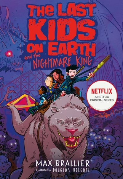 Fotoja e The Last Kids On Earth And The Nightmare King - Max Brallier