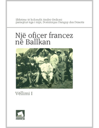 Fotoja e Nje Oficer Francez Ne Ballkan 1 - Andre Ordioni