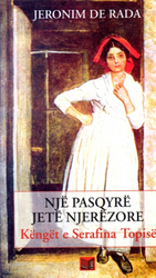 Fotoja e Nje Pasqyre Jete Njerezore - Jeronim De Rada