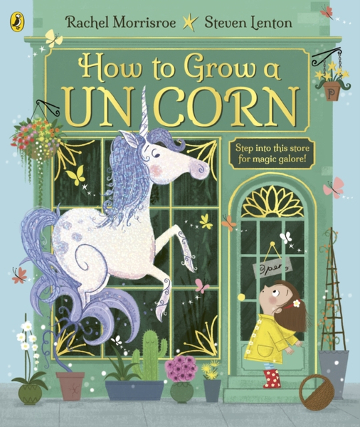 Fotoja e How To Grow A Unicorn - Rachel Morrisroe