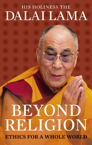 Fotoja e Beyond Religion Ethics For A Whole World - Dalai Lama