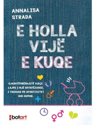 Fotoja e E Holla Vije E Kuqe - Annalisa Strada