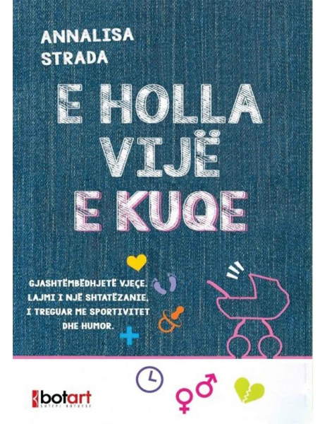 Fotoja e E Holla Vije E Kuqe - Annalisa Strada