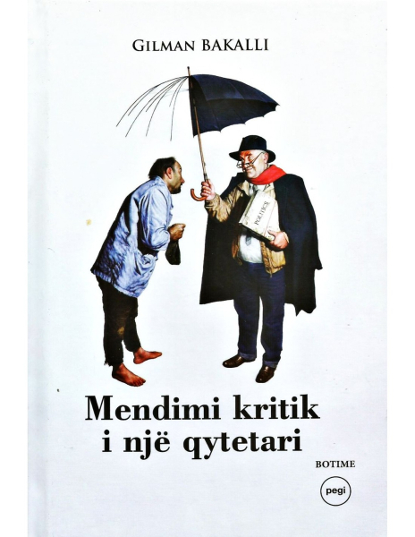 Fotoja e Mendimi Kritik I Nje Qytetari - Gilman Bakalli