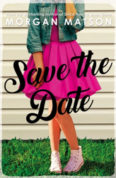 Fotoja e Save The Date - Morgan Matson