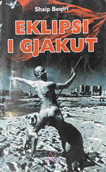 Fotoja e Eklipsi I Gjakut - Shaip Beqiri