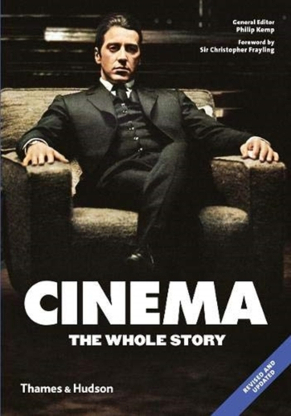 Fotoja e Cinema The Whole Story Christopher Frayling - Christopher Frayling