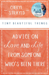 Fotoja e Tiny Beautiful Things - Cheryl Strayed